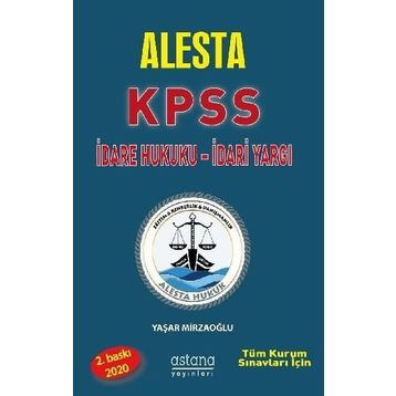Alesta KPSS İdare Hukuku-İdari Yargı - Kolektif