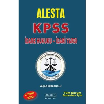 Alesta KPSS İdare Hukuku-İdari Yargı - Kolektif