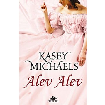 ALEV ALEV - KASEY MICHAELS