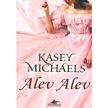 ALEV ALEV - KASEY MICHAELS