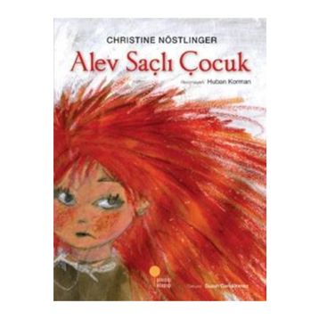 Alev Saçlı Çocuk - Christine Nöstlinger