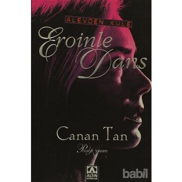 Alevden Küle Eroinle Dans Cep Boy - Canan Tan