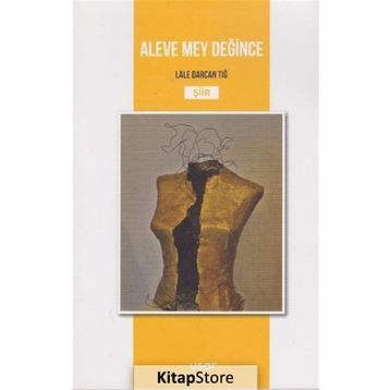 Aleve Mey Değince - Lale Darcan Tığ