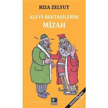 Alevi-Bektaşilerde Mizah - Rıza Zelyut