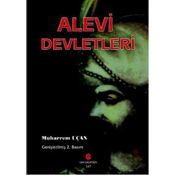 Alevi Devletleri - Muharrem Uçan