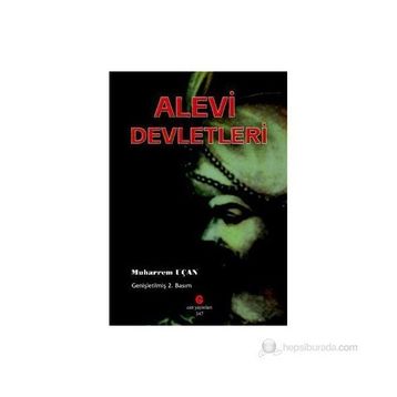 ALEVI DEVLETLERI - MUHARREM UÇAR;ÜMIT ATLI