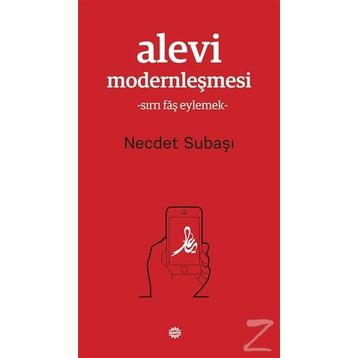 ALEVI MODERNLEŞMESİ - NECDET SUBAŞI