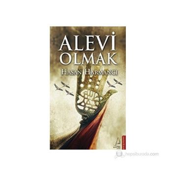 ALEVI OLMAK - HASAN HARMANCI