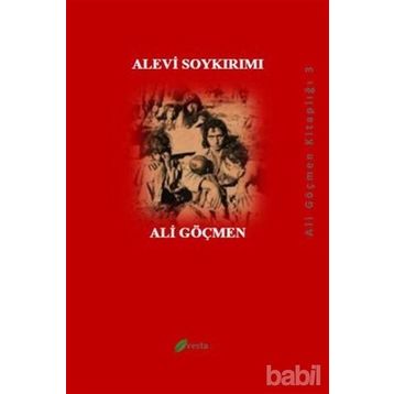 ALEVI SOYKIRMI - ALI GÖÇMEN