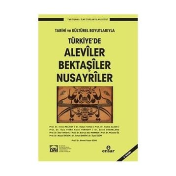ALEVILER BEKTAŞİLER NUSAYRILER - HEYET