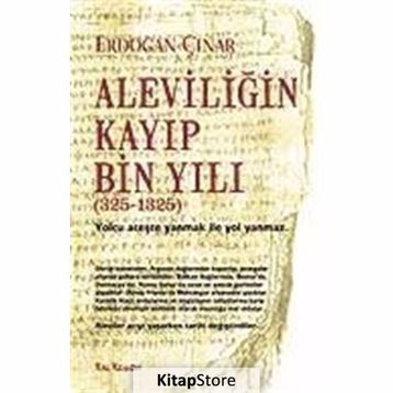 ALEVİLİĞİN KAYIP BIN YILI - ERDOĞAN ÇINAR