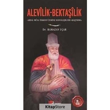 ALEVILIK VE BEKTAŞİLİK - RAMAZAN UÇAR