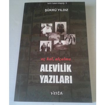 Alevilik Yazıları - Şükrü Yıldız