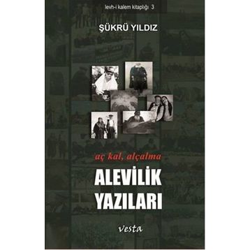 Alevilik Yazıları - Şükrü Yıldız