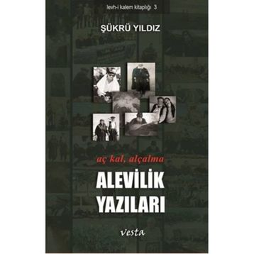 Alevilik Yazıları - Şükrü Yıldız