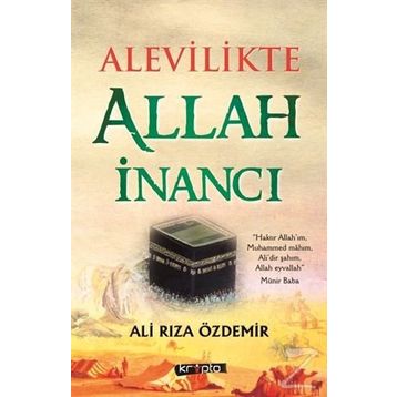 Alevilikte Allah İnancı - Ali Rıza Özdemir