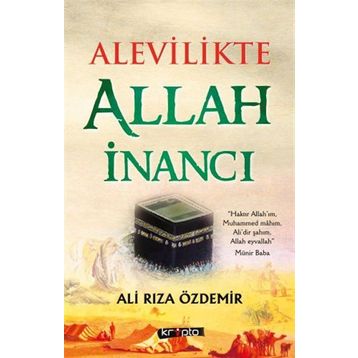 Alevilikte Allah İnancı - Ali Rıza Özdemir