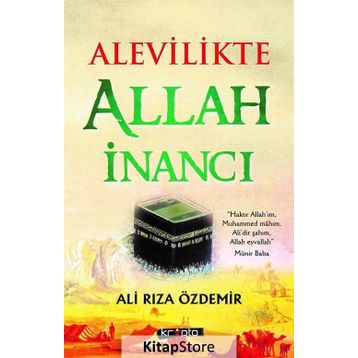 Alevilikte Allah İnancı - Ali Rıza Özdemir