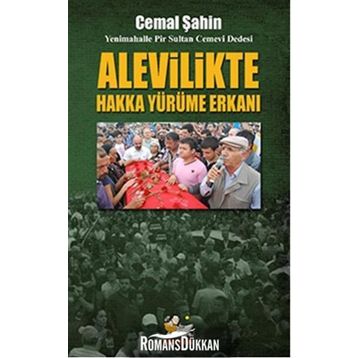 Alevilikte Hakka Yürüme Erkanı - Cemal Şahin