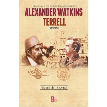 Alexander Watkins Terrell - Fikrettin Yavuz