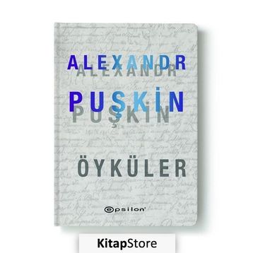 ALEXANDR PUŞKİN SEÇME ÖYKÜLER - ALEKSANDR SERGEYEVİÇ PUŞKİN