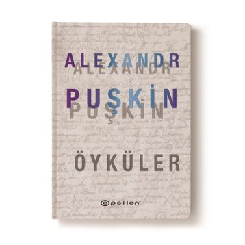 ALEXANDR PUŞKİN SEÇME ÖYKÜLER - ALEKSANDR SERGEYEVİÇ PUŞKİN