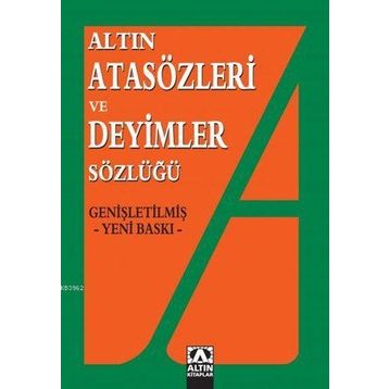 ALFA ATASÖZLERİ VE DEYIMLER SÖZLÜĞÜ - KOLEKTIF