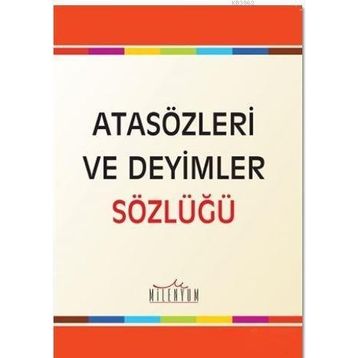 ALFA ATASÖZLERİ VE DEYIMLER SÖZLÜĞÜ - KOLEKTIF