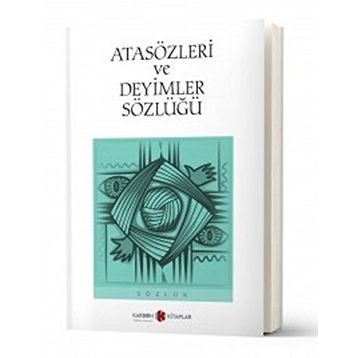 ALFA ATASÖZLERİ VE DEYIMLER SÖZLÜĞÜ - KOLEKTIF