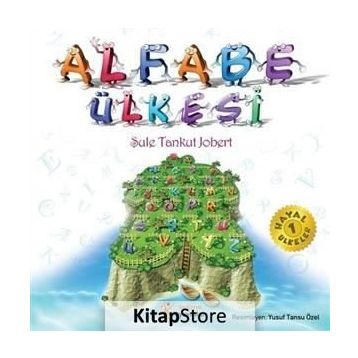 ALFABE ÜLKESİ - ŞULE TANKUT JOBERT