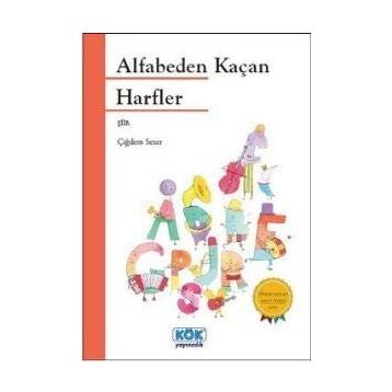 Alfabeden Kaçan Harfler - Çiğdem Sezer