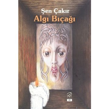 Algı Bıçağı - Şen Çakır