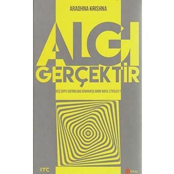 Algı Gerçektir - Aradhna Krishna