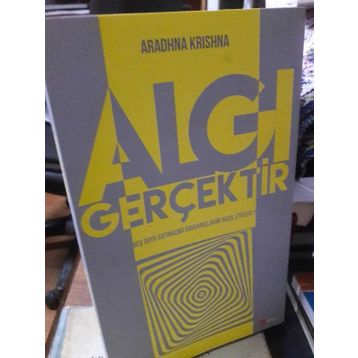Algı Gerçektir - Aradhna Krishna