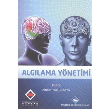 Algılama Yönetimi - Ahmet Yalçın Kaya