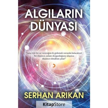 Algıların Dünyası - Serhan Arıkan