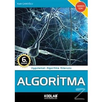 ALGORITMA UYGULAMALI ALGORITMA KLAVUZU - KADIR ÇAMOĞLU