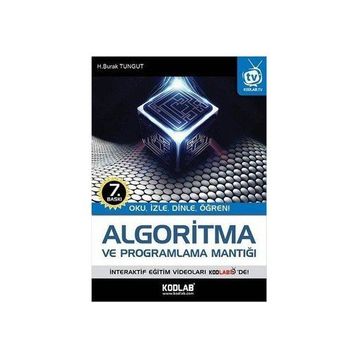 Algoritma ve Programlama Mantığı-Kodlab Yayınları