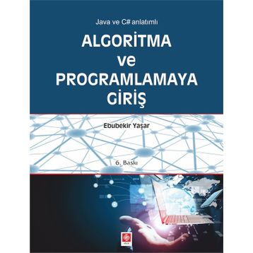 ALGORITMA VE PROGRAMLAMAYA GİRİŞ - EBUBEKIR YAŞAR