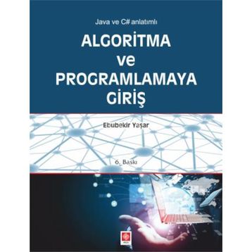 ALGORITMA VE PROGRAMLAMAYA GİRİŞ - EBUBEKIR YAŞAR