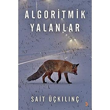 Algoritmik Yalanlar - Cinius Yayınları