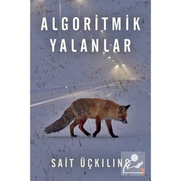 Algoritmik Yalanlar - Cinius Yayınları