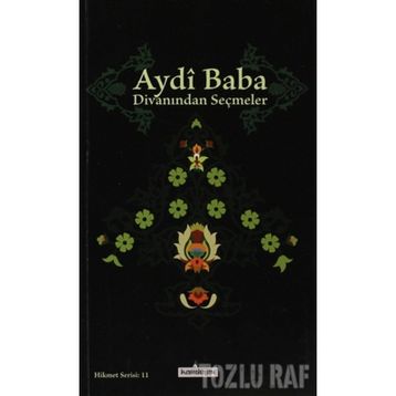 ALI BABA DİVANINDAN SEÇMELER - TAHIR GALIP SERATLI