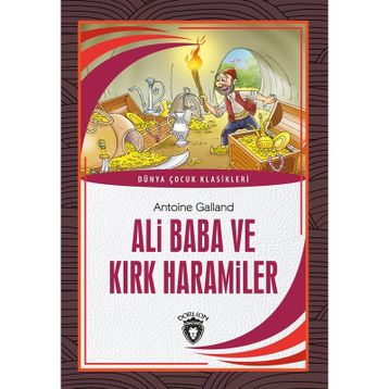 Ali Baba ve Kırk Haramiler - Antoine Galland