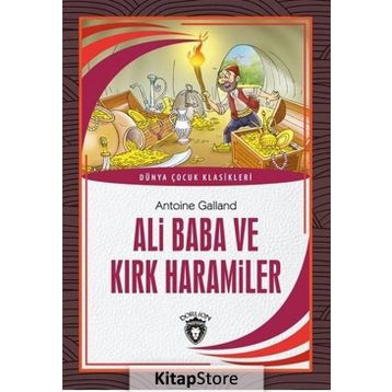 Ali Baba ve Kırk Haramiler - Antoine Galland