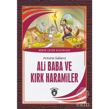 Ali Baba ve Kırk Haramiler - Antoine Galland