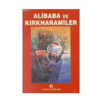 Ali Baba ve Kırk Haramiler - Kolektif