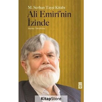 Ali Emiri'nin İzinde - Mehmet Serhan Tayşi