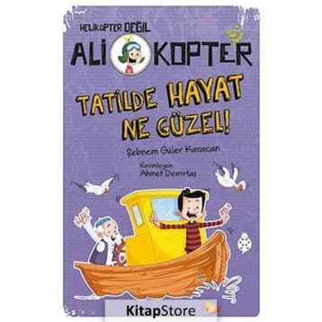 Ali Kopter 5 - Tatilde Hayat Ne Güzel - Şebnem Güler