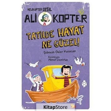 Ali Kopter 5 - Tatilde Hayat Ne Güzel - Şebnem Güler